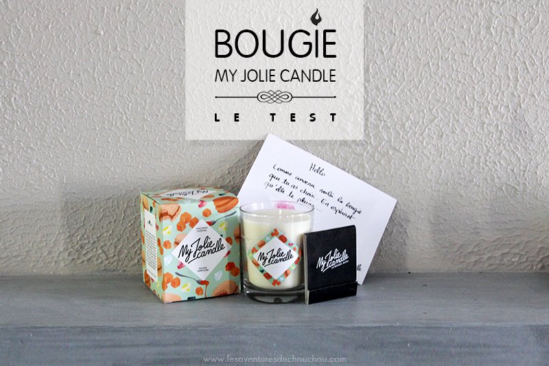 My Jolie Candle test