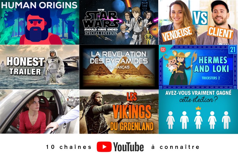 10 chaînes YouTube à connaître