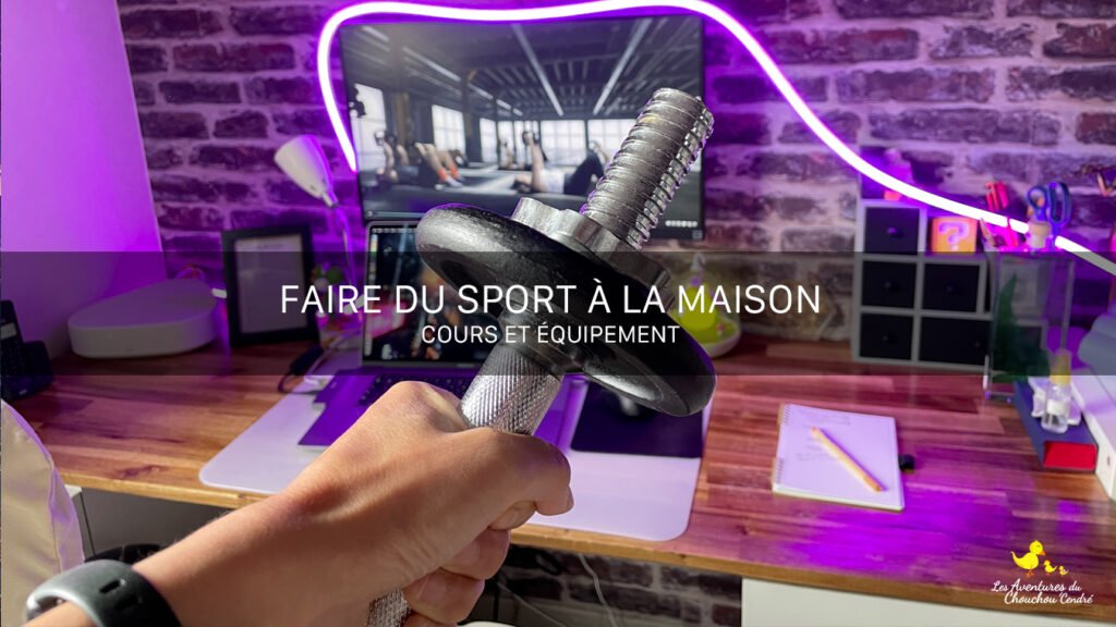 faire du sport à la maison
